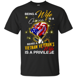 Being Vietnam Veteran_s Wife Is A Privilege Black T-Shirt Men