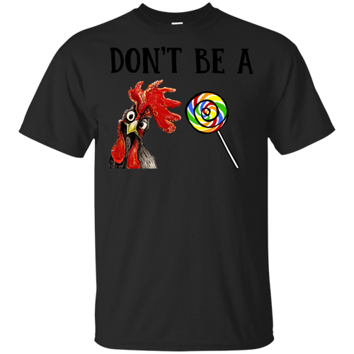 Chicken Don_t Be A Pecker Black T-Shirt Men